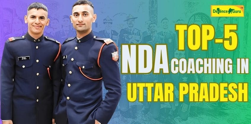 Top Five NDA Coaching in Uttar Pradesh