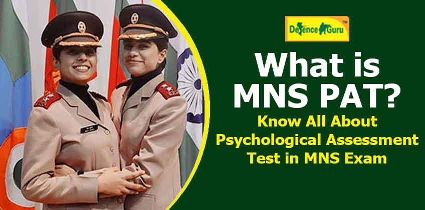 What is MNS PAT - Know All About Psychological Assessment Test in MNS Exam