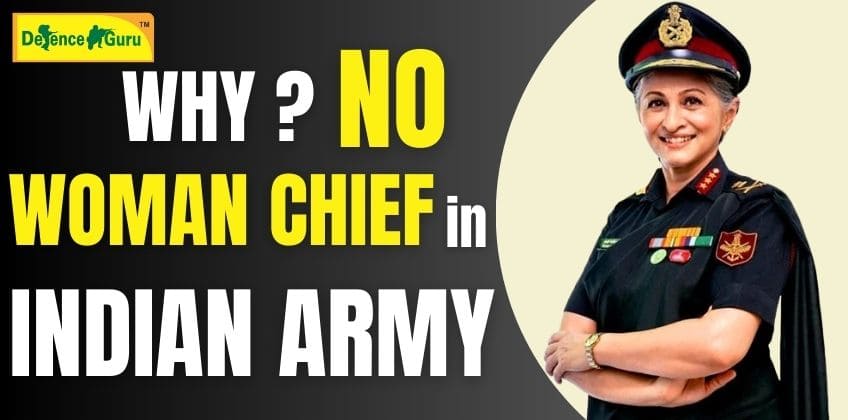 Why is no Woman General in the Indian Army?