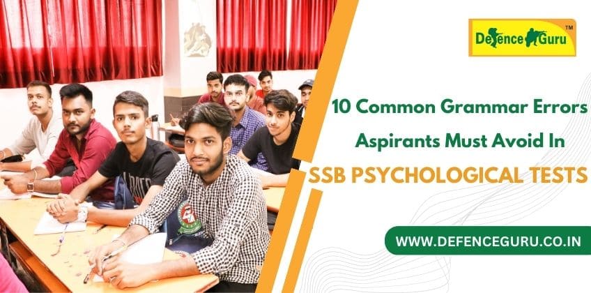10 Common Grammar Errors in SSB Psychological Tests