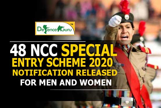 48 NCC Special Entry Scheme 2020 Notification For Men and Women