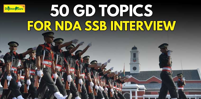 50 GD Topics for NDA SSB Interview
