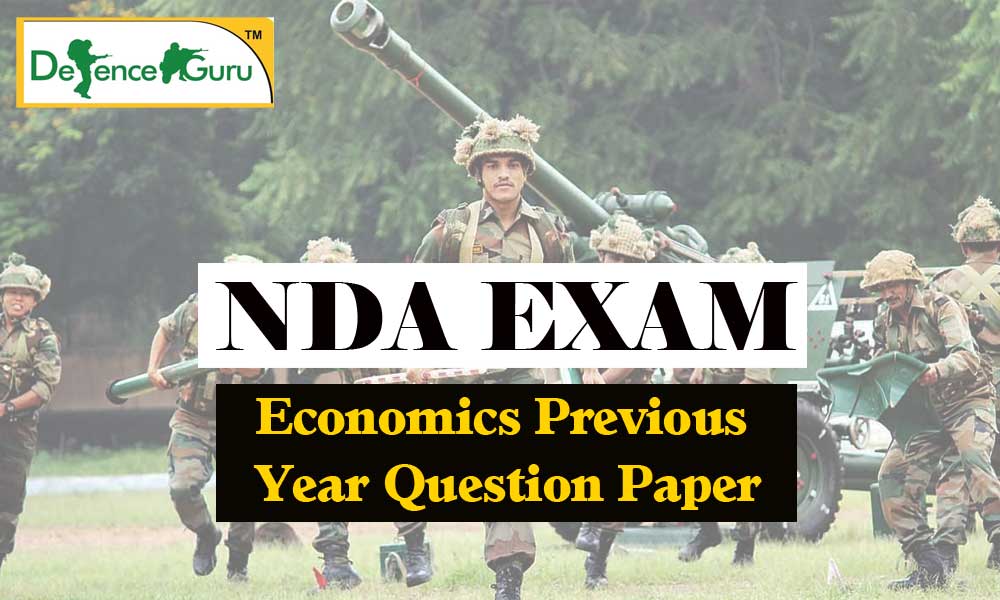 Download NDA Exam Economics Previous Year Question Paper