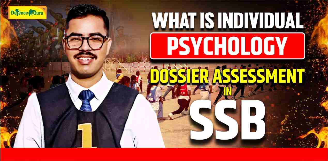 What is Individual Psychology Dossier Assessment in SSB