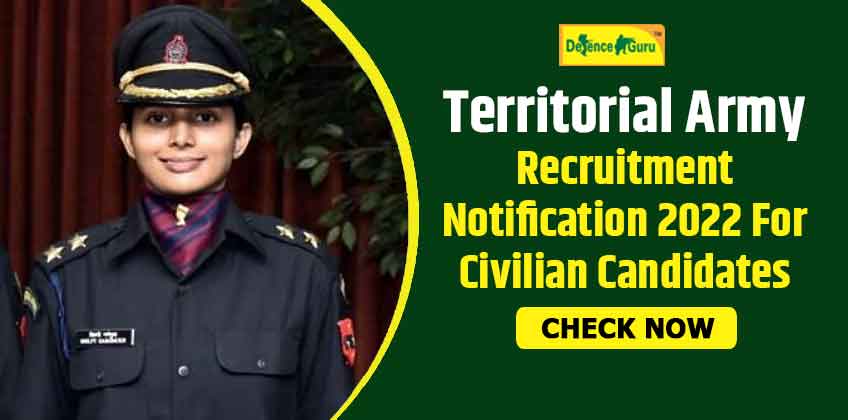 Territorial Army 2022 Notification Out for Civilian Candidates