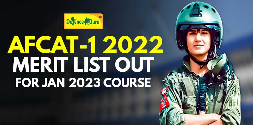 AFCAT 1 2022 Merit List Out for Jan 2023 Course - Check Now!