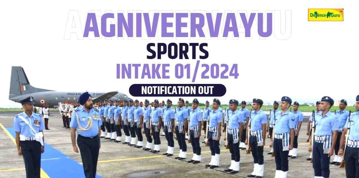 Agniveervayu (Sports) Intake- 01/2024 Notification Out
