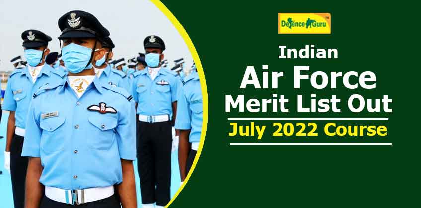 Indian Air Force Final Merit List Published for July 2022 Course