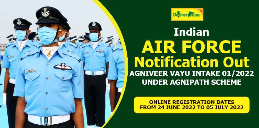 Indian Air Force Agniveer VAYU Recruitment 2022 Notification and Exam Date Out