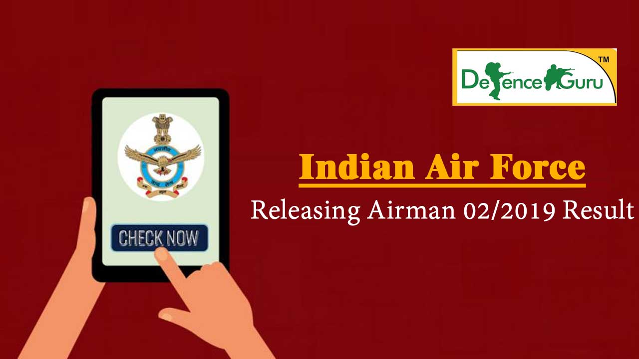 Indian Air Force Releasing Airman 02/2019 Result - Check Now