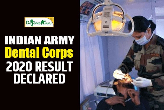 Indian Army Dental Corps 2020 Result Declared