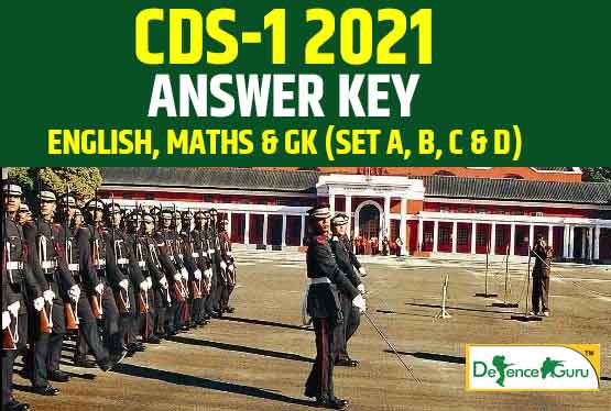 CDS-1 2021 Answer Key of GK, Maths and English (Accurate)