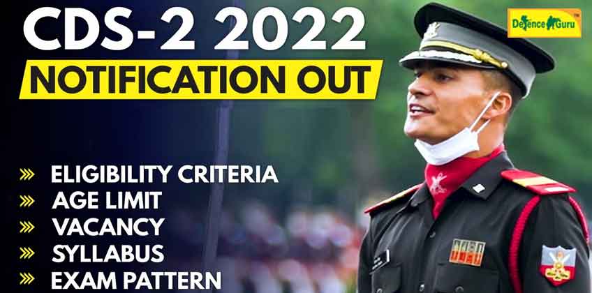 CDS-2 2022 Exam Official Notification & Exam Date Out