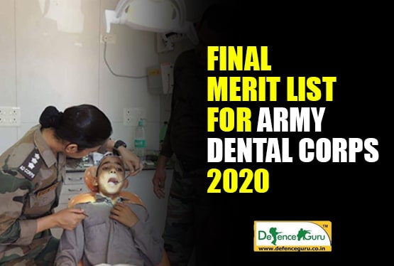 Final merit list for Army Dental Corps 2020