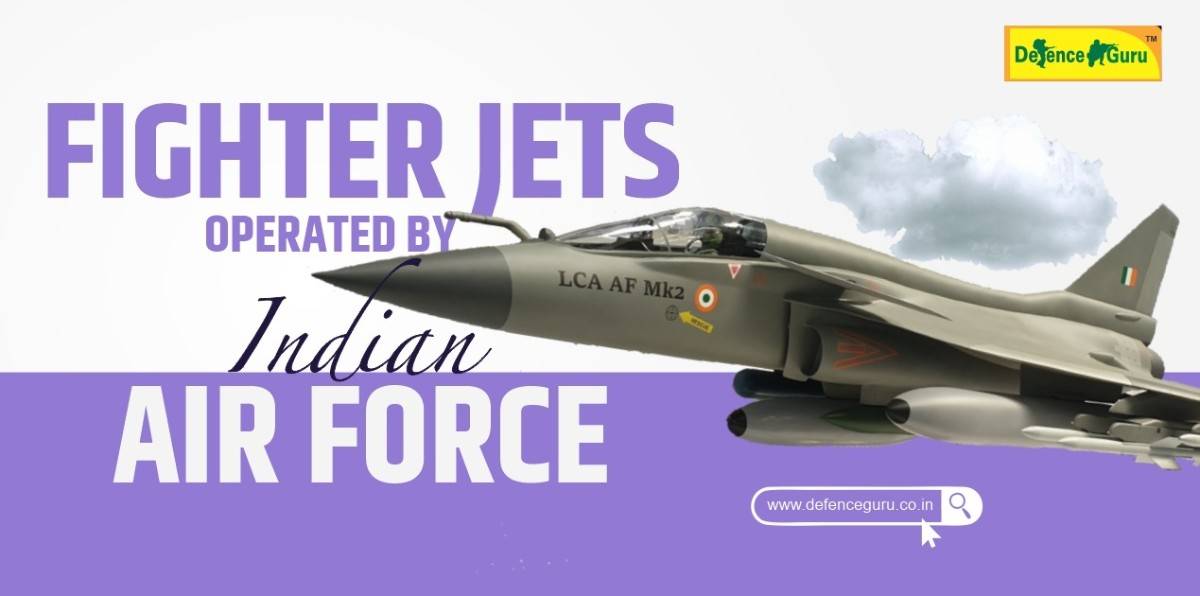 List of Top Five Fighter Jets Operated by the Indian Air Force