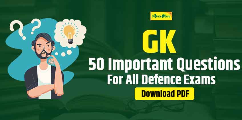 50 Important General Knowledge (GK) Questions and Answers - Download PDF