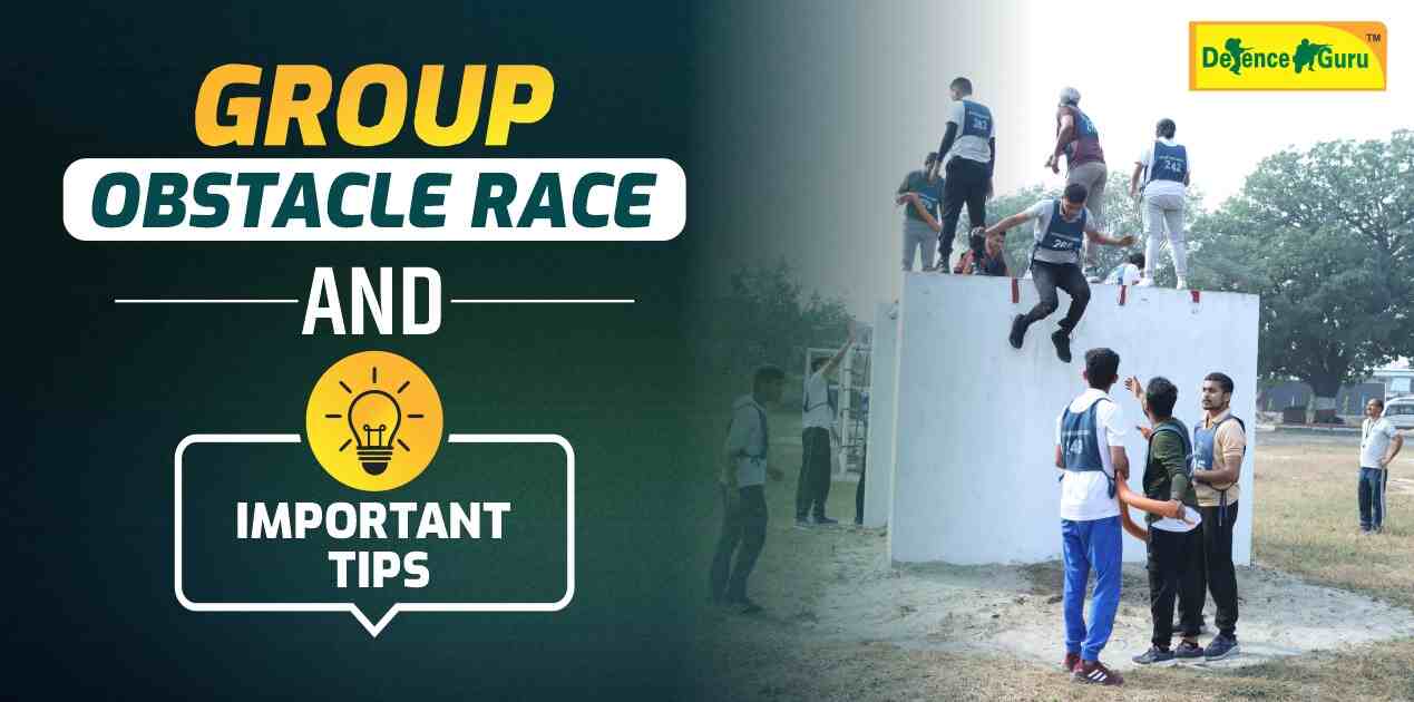 Group Obstacle Race in SSB Interview- Important Points and Tips for GOR