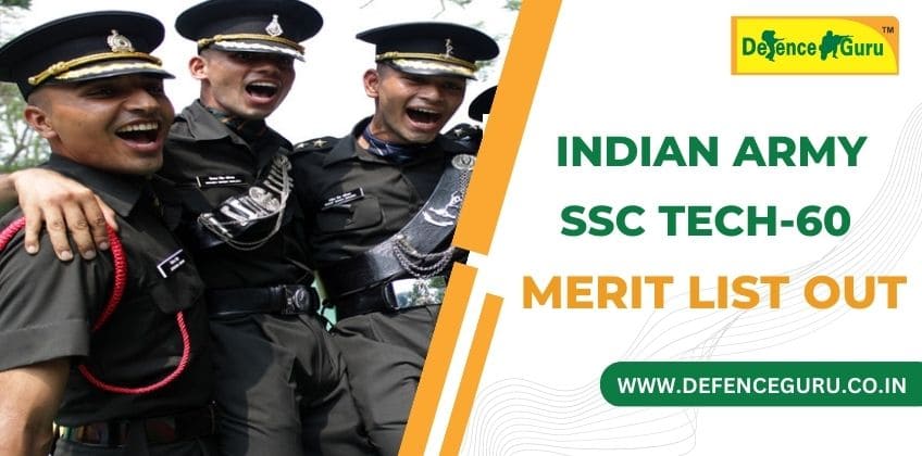 Indian Army SSC Tech-60 (Men) Merit List Out