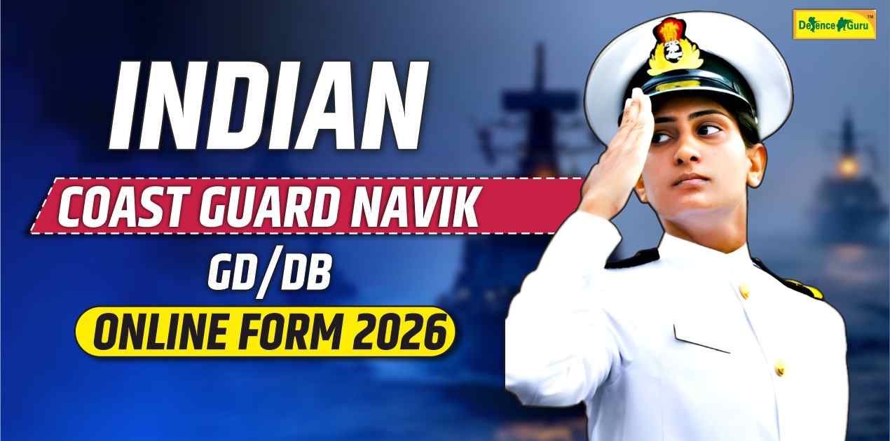 Indian Coast Guard Navik GD/DB Online Form 2026