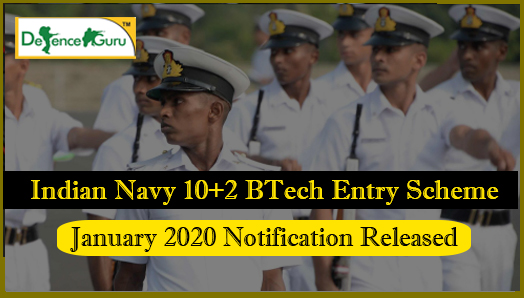Indian Navy 10+2 BTech Entry Scheme January 2020-Apply Now 