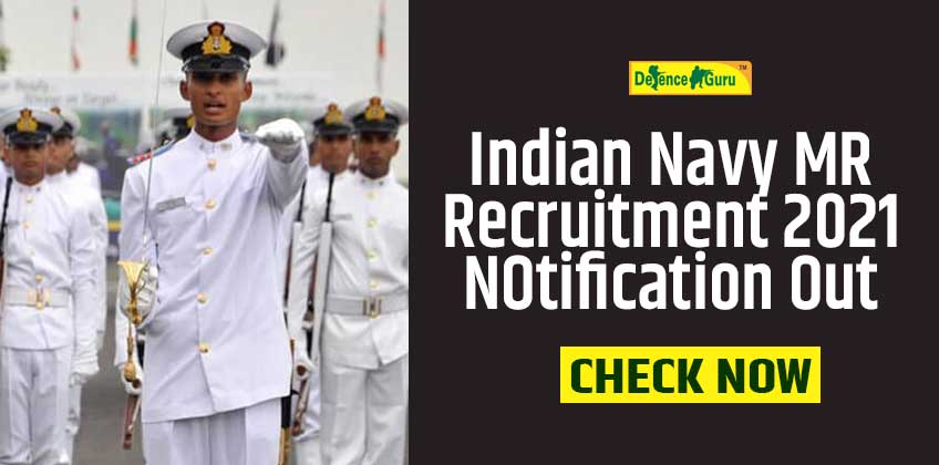Indian Navy MR Recruitment 2021 Notification Out
