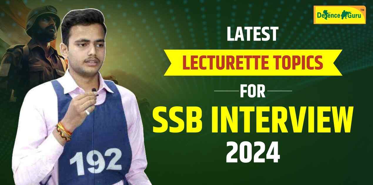 Latest Lecturette Topics for SSB Interview 2024