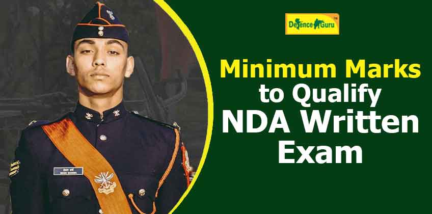 Minimum Marks to Qualify NDA Written Exam