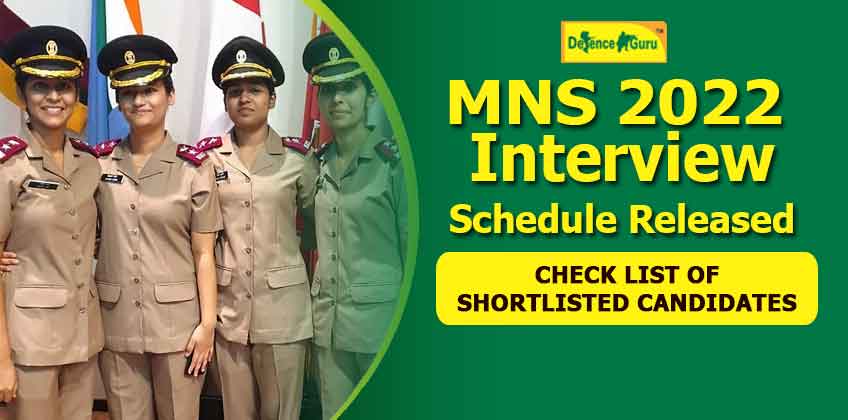 MNS 2022 Interview Schedule Released - Check List of Shortlisted Candidates