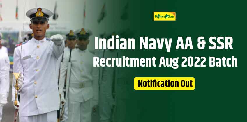 Indian Navy AA SSR Recruitment Aug 2022 Batch Notification Out
