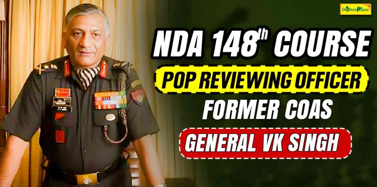 Former Army Chief General VK Singh Honours NDA 148th Course POP as Reviewing Officer