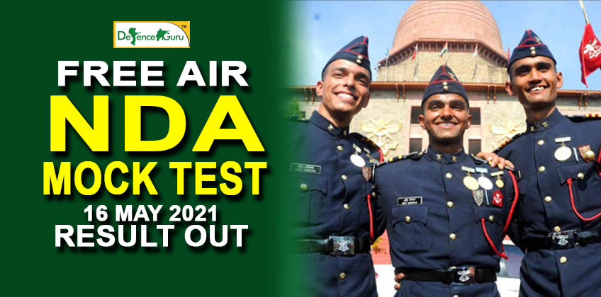FREE AIR NDA MOCK TEST - 16 MAY 2021 RESULT OUT