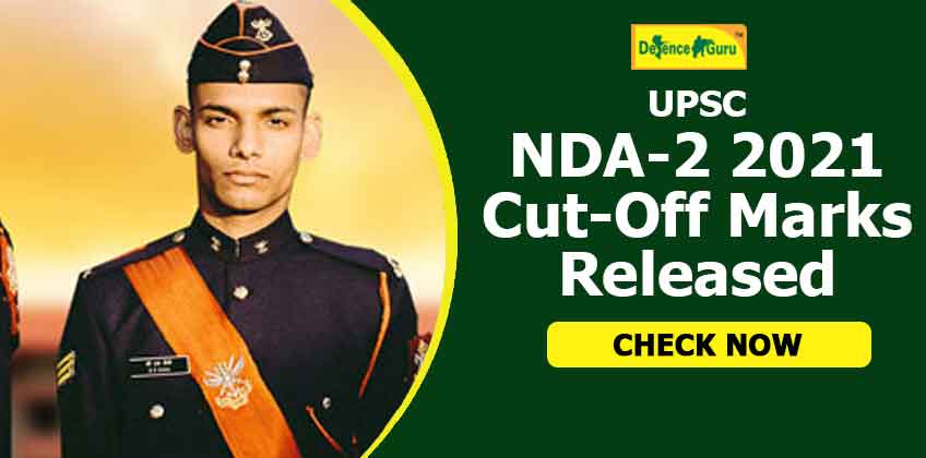 UPSC NDA-2 2021 Official Cut-Off Marks Released - Check Now