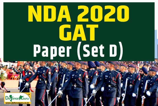 NDA 2020 GAT Question Paper Set D - Defence Guru