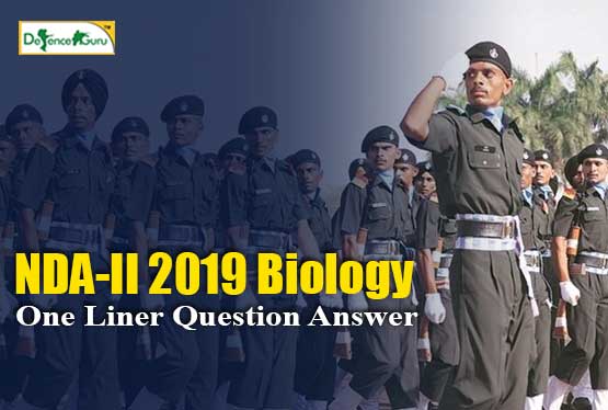 NDA-II 2019 | MNS Biology One Liner Question Answer