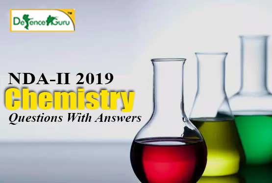 NDA-II 2019 Chemistry Important MCQ Questions with Answers