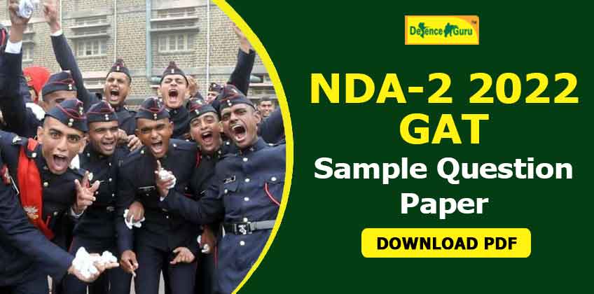 NDA-2 2022 GAT Sample Paper PDF - Questions with Answers
