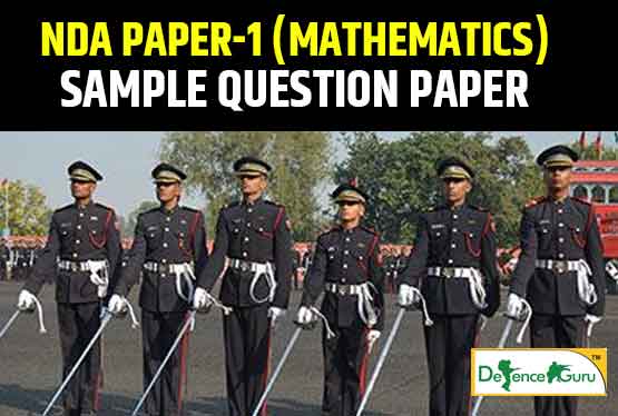 NDA Exam 2021 Mathematics Sample Question Paper - Download PDF