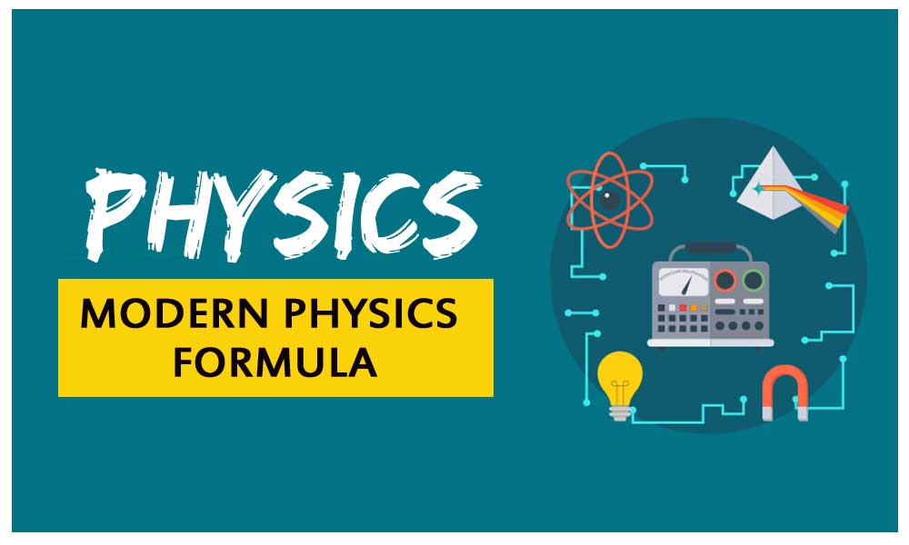 Physics Modern Physics Formula