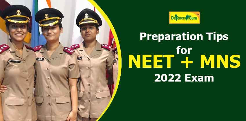 Preparation Tips for NEET + MNS 2022 Exam - Cut-off Score & Strategy