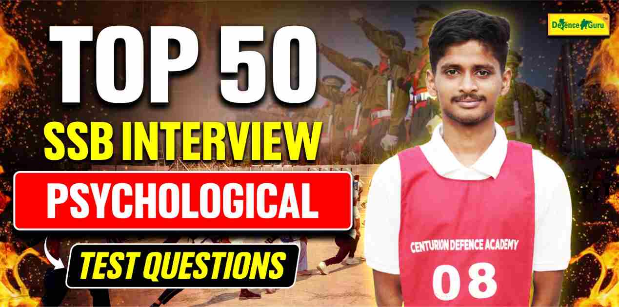 Top 50 SSB Interview Psychological Test Questions