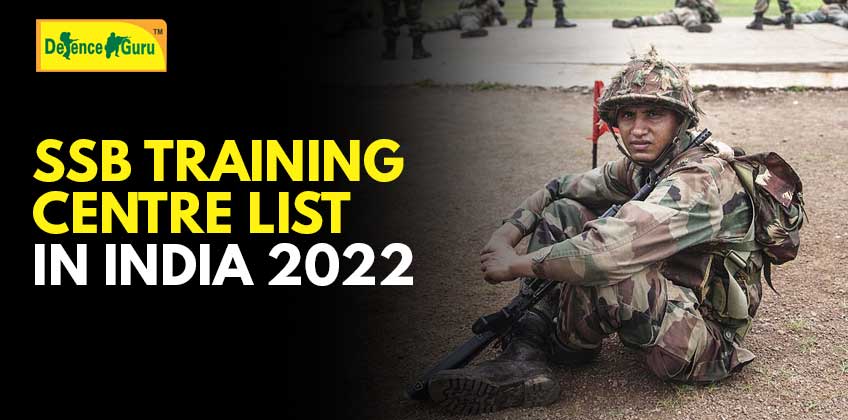 SSB Centre List in India with Boards and Training Center 2022