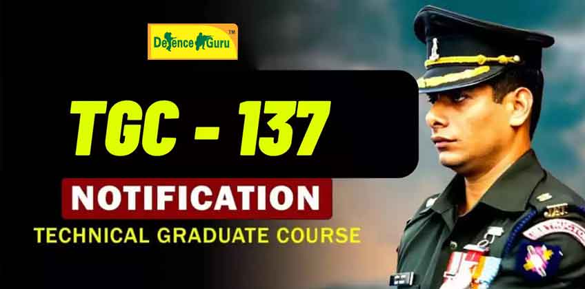 TECHNICAL GRADUATE COURSE (TGC-137) JUL 2023 Course Notification Out