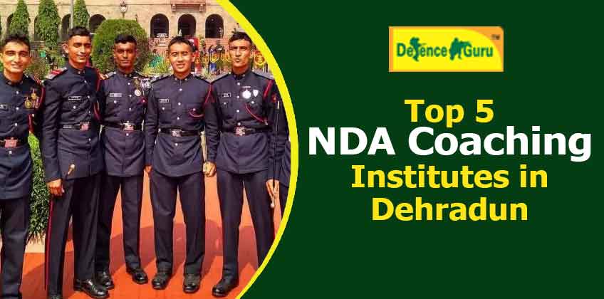 Top 5 NDA Coaching in Dehradun - Defence Guru