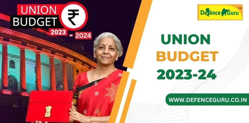Union Budget 2023-24: Important Facts and Major Highlights