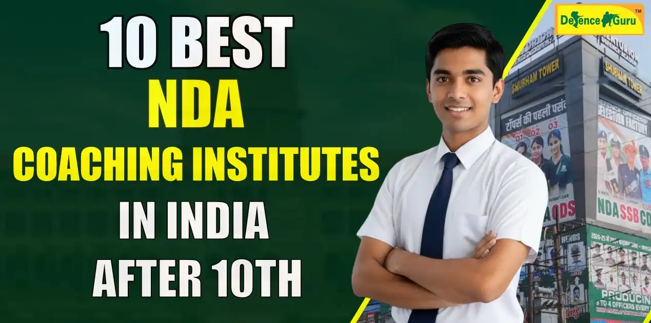 10 Best NDA Coaching Institutes in India After 10th