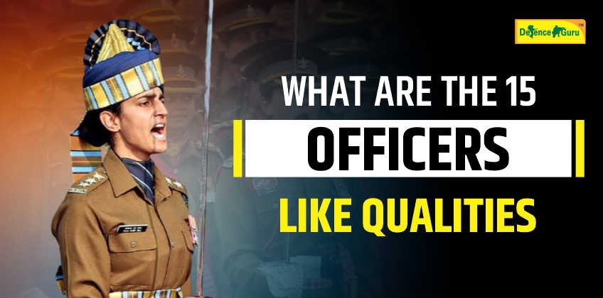 What are the 15 officer Like Qualities?