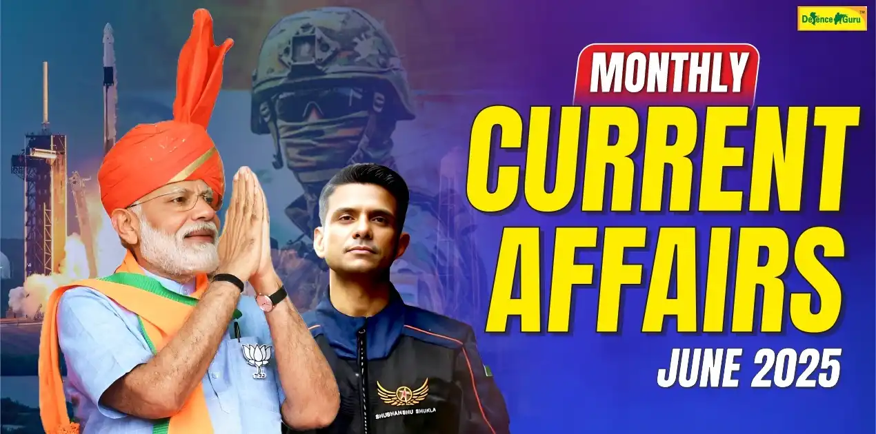 Monthly Current Affairs June 2025