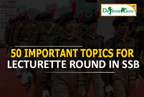 50 IMPORTANT TOPICS FOR LECTURETTE ROUND IN SSB