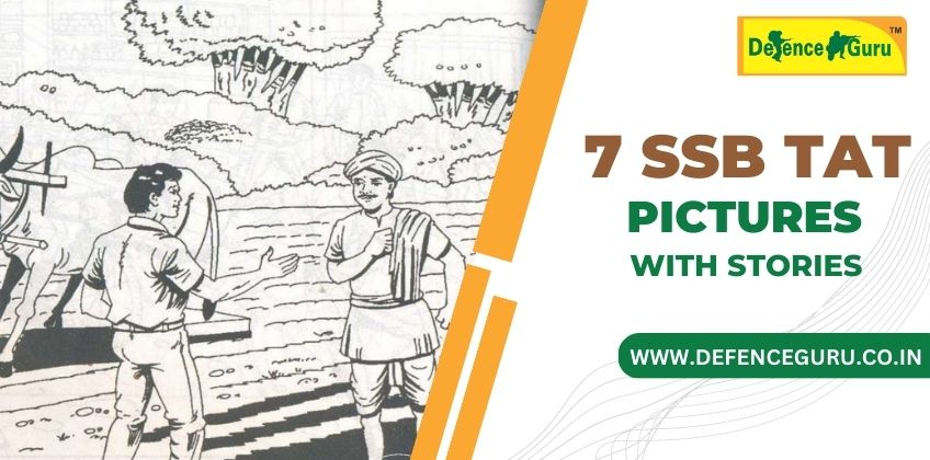 7 SSB TAT Pictures with Stories