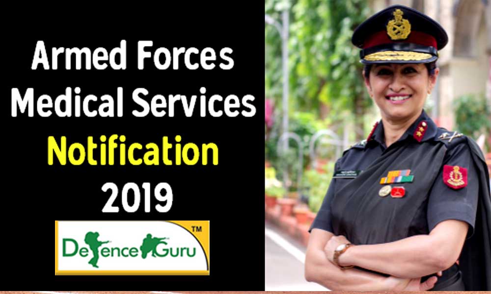 AFMC Notification 2019- Armed Forces Medical Services Recruitment